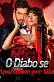 O Diabo se Apaixonou por Mim