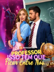 Professor isso tem que ficar entre nós