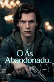 O Ás Abandonado