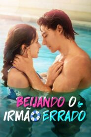 Beijando o Irmão Errado