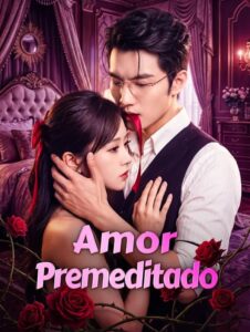 Amor Premeditado