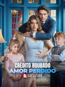 Crédito Roubado Amor Perdido