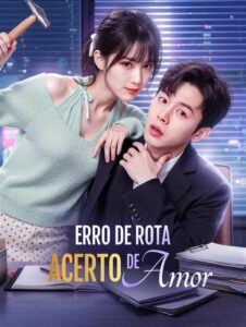 Erro de Rota Acerto de Amor