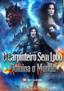 O Carpinteiro sem Lobo Domina o Mundo