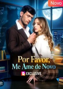 Por Favor, me ame de novo