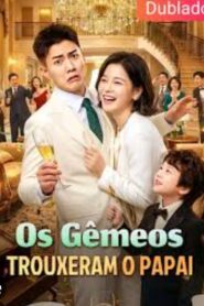 Os Gêmeos Trouxeram o Papai