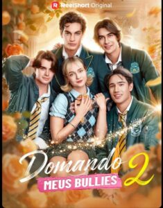 Domando Meus BULLIES 2
