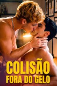 Colisão Fora do Gelo
