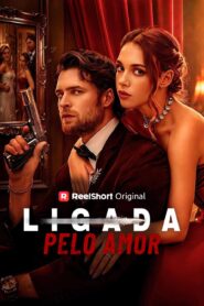 Ligada pelo Amor