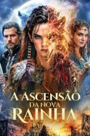 A Ascensão da Nova Rainha
