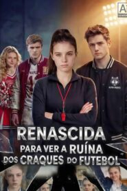 RENASCIDA PARA VER A RUÍNA DOS CRAQUES DE FUTEBOL