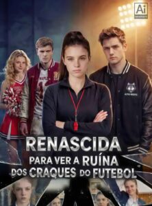 RENASCIDA PARA VER A RUÍNA DOS CRAQUES DE FUTEBOL