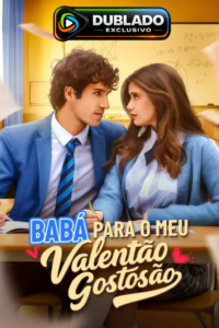 Babá para o meu Valentão Gostosão