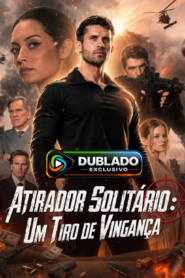 Atirador Solitário Um tiro de vingança