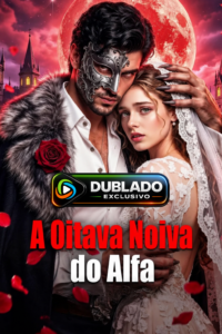 A Oitava noiva do alfa