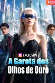 A Garota dos olhos de ouro