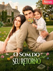 O Som do seu retorno