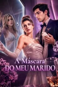 A máscara do meu marido