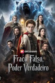 Fraco falso, Poder Verdadeiro