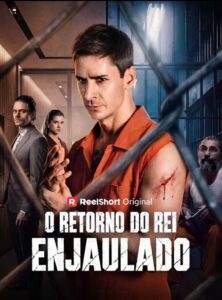 O RETORNO DO REI ENJAULADO