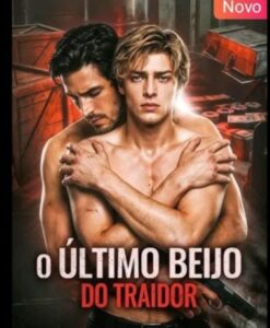 O Último Beijo do Traidor