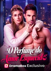 O Perfume do Amor Esquecido