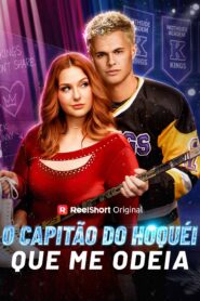 O Capitão do Hóquei que me Odeia
